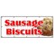 Signmission SAUSAGE BISCUITS BANNER SIGN gravy breakfast homemade southern fresh B-120 Sausage Biscuits - alternate 1